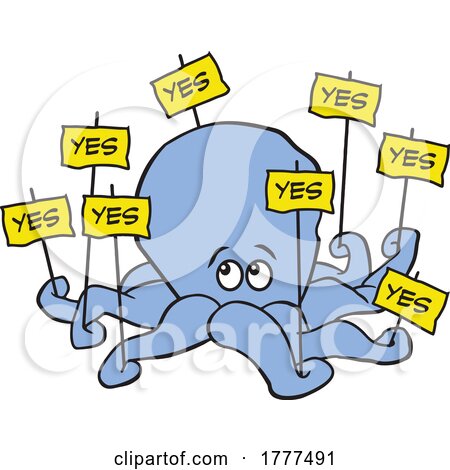 Cartoon Octopus Holding Yes Signs for Unanimous Decision by Johnny Sajem