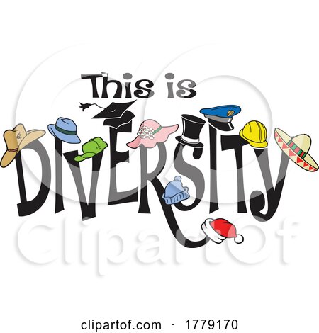 Cartoon Hats with This Is Diversity Text by Johnny Sajem