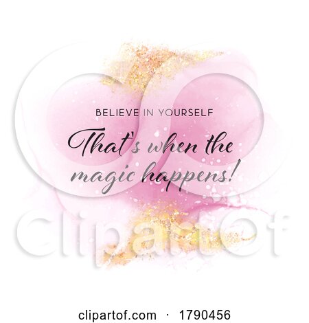 Inspirational Quote on a Watercolour and Gold Glitter Design by KJ Pargeter