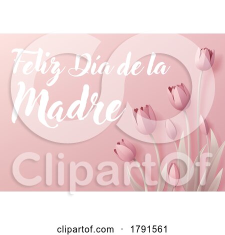 Mothers Day Spanish Feliz Dia De La Madre Design by AtStockIllustration