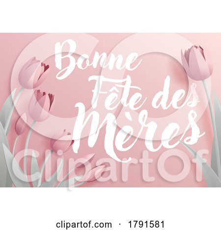Mothers Day French Bonne Fete Des Meres Design by AtStockIllustration