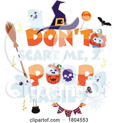 Halloween Ghosts wIth Dont Scare Me I Poop Easily Text by Vector Tradition SM