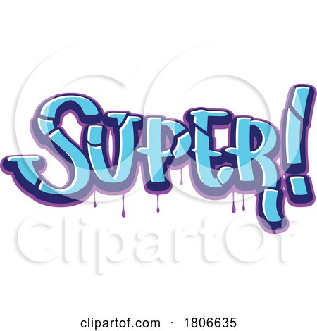 Super Graffiti Design by Vector Tradition SM