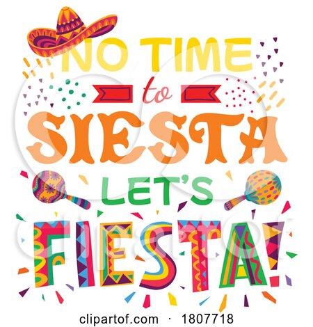 No Time to Siesta Lets Fiesta by Vector Tradition SM