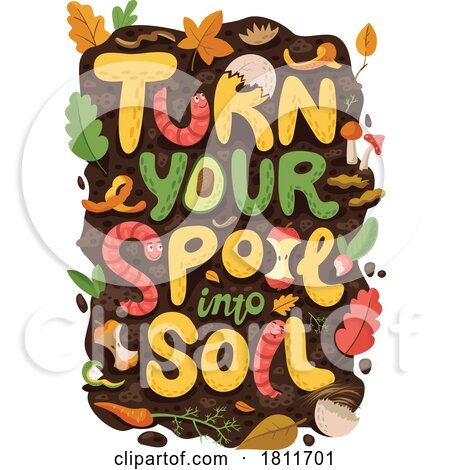 Earth Worms in Compost with Turn Your Spoil into Soil Text by Vector Tradition SM