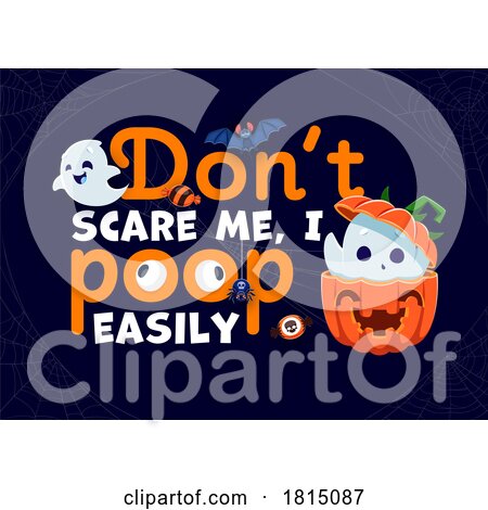 Dont Scare Me I Poop Easily Halloween Clipart by Vector Tradition SM