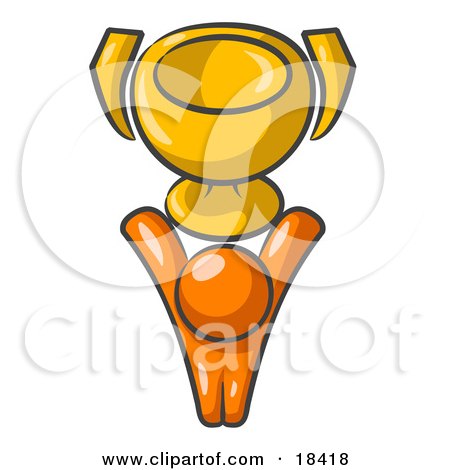 Clipart Illustration of a Successful Orange Man Holding A Golden Trophy Cup High Above His Head by Leo Blanchette