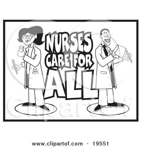 Clipart Illustration of a Black And White Coloring Book Page Of A Pharmacist And Doctor With Text Reading "Nurses Care For All" by Andy Nortnik