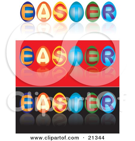 Clipart Illustration of a Dyed Eggs Spelling Out The Word Easter, Shown On White, Red And Black Backgrounds by Paulo Resende