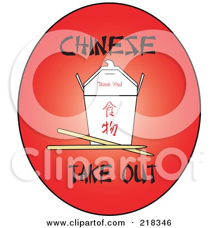 Royalty-Free (RF) Clipart Illustration of a Chinese Take Out Carton With Chopsticks And Text On A Red Oval by Pams Clipart