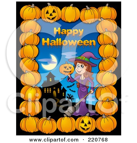 Royalty-Free (RF) Clipart Illustration of a Happy Halloween Greeting With A Witch And Haunted House Bordered With Pumpkins by visekart
