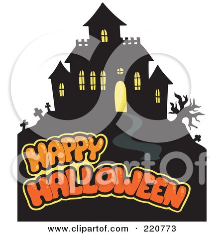 Royalty-Free (RF) Clipart Illustration of a Orange Happy Halloween Text Over A Haunted House On A Hill by visekart