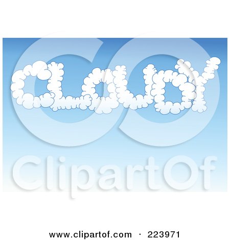 Royalty-Free (RF) Clipart Illustration of Puffy White Clouds Forming The Word Cloudy In A Blue Sky by yayayoyo