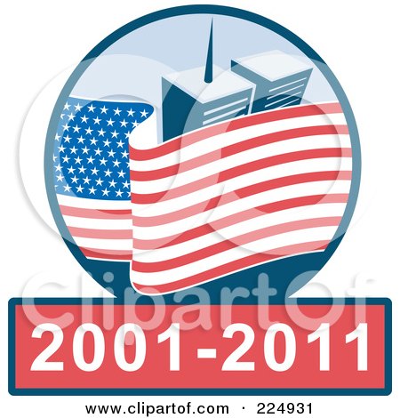 Royalty-Free (RF) Clipart Illustration of an American Flag And World Trade Center Towers Over 2001-2011 by patrimonio
