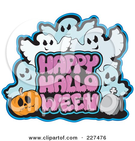 Royalty-Free (RF) Clipart Illustration of a Happy Halloween Greeting With Ghosts, A Jackolantern And Tombstone by visekart