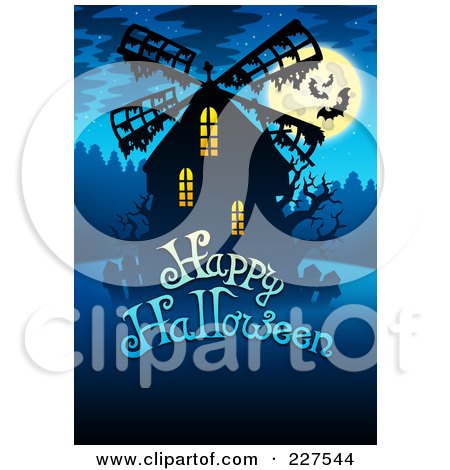 Royalty-Free (RF) Clipart Illustration of a Happy Halloween Greeting Under A Creepy Windmill, Bats And A Full Moon On Blue by visekart