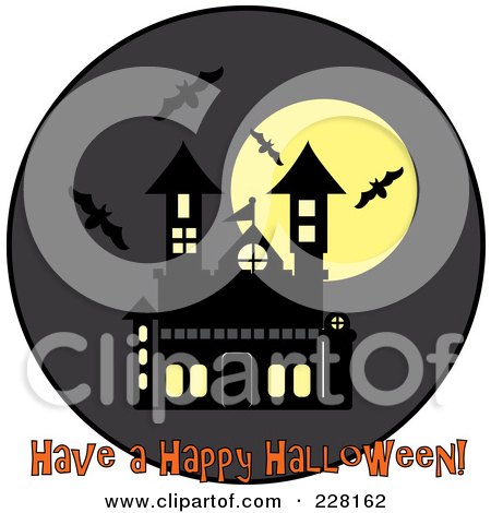 Royalty-Free (RF) Clipart Illustration of Have A Happy Halloween Greeting Under Bats Swarming Around A Haunted House And Full Moon On A Gray Circle by Pams Clipart