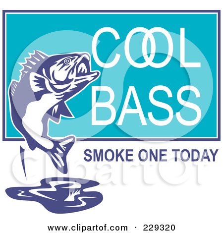 Royalty-Free (RF) Clipart Illustration of Cool Bass Smoke One Today Text Around A Fish by patrimonio