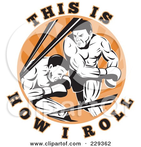Royalty-Free (RF) Clipart Illustration of This Is How I Roll Text Around Boxers by patrimonio