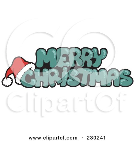 Royalty-Free (RF) Clipart Illustration of a Green Merry Christmas Greeting With A Santa Hat by visekart