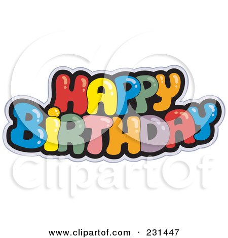 Royalty-Free (RF) Clipart Illustration of a Colorful Happy Birthday Greeting - 1 by visekart