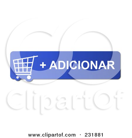 Royalty-Free (RF) Clipart Illustration of a Blue Adicionar Shopping Cart Button by oboy