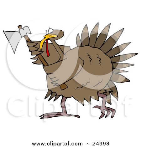 Clipart Illustration of a Pissed Thanksgiving Turkey Bird Running Around With An Ax, Ready To Attack Any People That Want To Eat It by djart