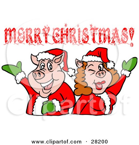 Clipart Illustration of a Pig Couple In Santa Suits, Holding Their Arms Up Under A Merry Christmas Greeting by LaffToon