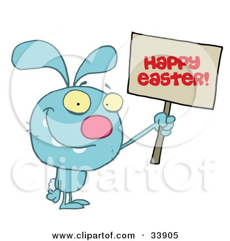 Clipart Illustration of a Grinning Blue Rabbit Holding Up A Happy Easter Greeting Sign, On A White Background by Hit Toon