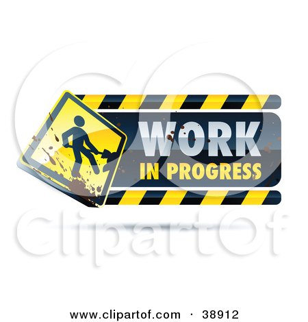 Clipart Illustration of a Work In Progress Construction Sign With A Yellow Digger Sign by beboy
