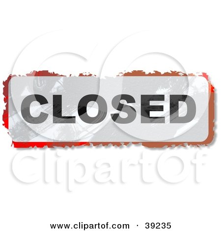 Clipart Illustration of a Grungy Red, White And Black Rectangular Closed Sign by Prawny