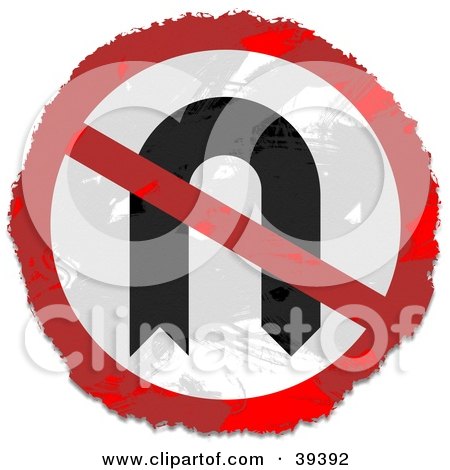 Clipart Illustration of a Grungy Red, White And Black Circular No U Turn Sign by Prawny