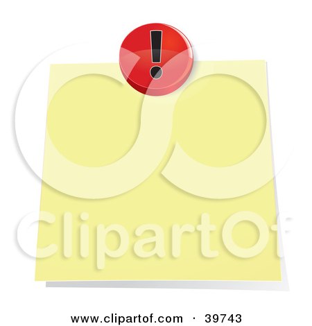 Clipart Illustration of a Red Exclamation Push Pin Tacking A Blank Sticky Note To A Wall by Frog974