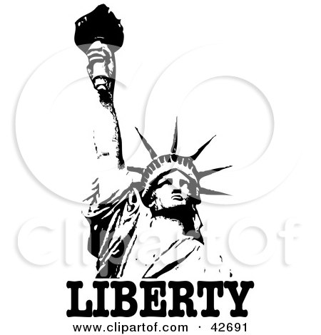 Clipart Illustration of The Liberty Enlightening The World Statue Holding Up A Torch With Text, On White by Dennis Holmes Designs