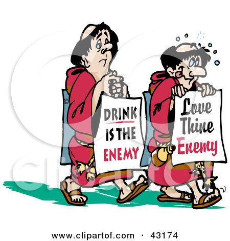 Clipart Illustration of Two Monks Walking With Boards Reading "Drink Is The Enemy" And "Love Thine Enemy by Dennis Holmes Designs