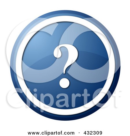 Royalty-Free (RF) Clipart Illustration of a Round Blue Question Mark Icon Button by oboy