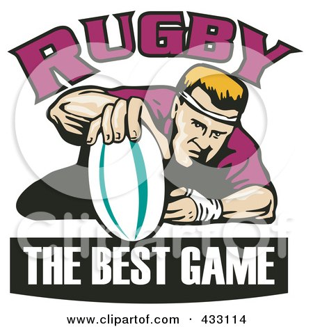 Royalty-Free (RF) Clipart Illustration of a Rugby Man Grounding The Ball Over The Best Game Text by patrimonio