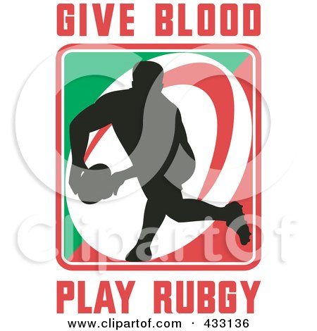 Royalty-Free (RF) Clipart Illustration of a Rugby Man With Give Blood Play Rugby Text - 2 by patrimonio