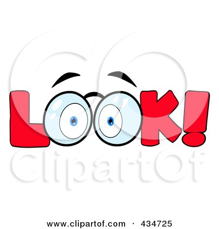 Royalty-Free (RF) Clipart Illustration of LOOK With a Pair of Eyes - 10 by Hit Toon