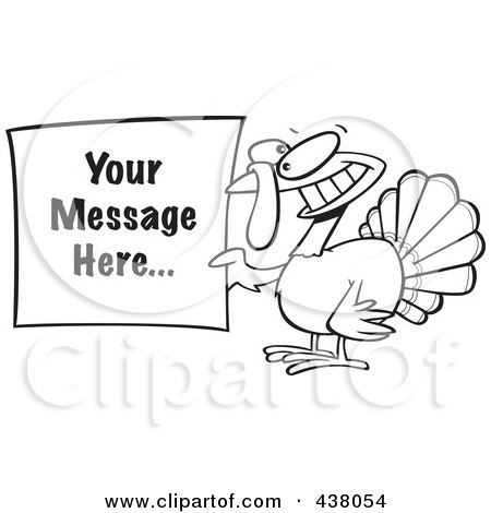 Royalty-Free (RF) Clip Art Illustration of a Cartoon Black And White Outline Design Of A Turkey Bird Holding A Sign With Sample Text by toonaday