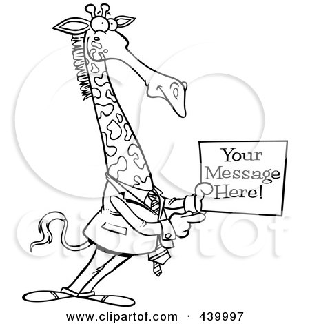 Royalty-Free (RF) Clip Art Illustration of a Cartoon Black And White Outline Design Of A Giraffe Businessman Holding A Sign With Sample Text by toonaday
