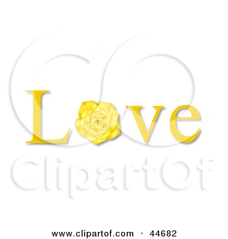 Clipart Illustration of The Word Love Spelled Out With A Yellow Rose As The O by oboy