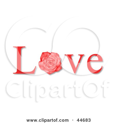Clipart Illustration of The Word Love Spelled Out With A Red Rose As The O by oboy