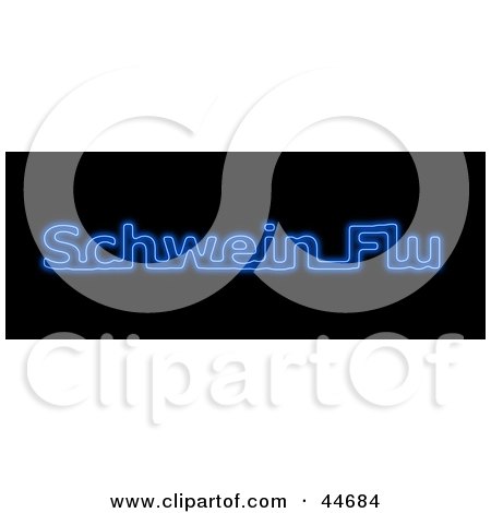 Clipart Illustration of a Neon Blue Schwein Flu Sign On Black by oboy