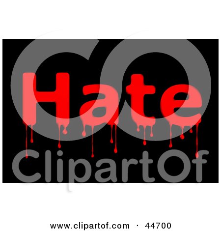 Clipart Illustration of Dripping Red Hate Text On Black by oboy