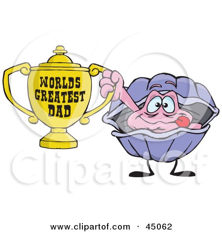 Royalty-free (RF) Clipart Illustration of a Clam Character Holding A Golden Worlds Greatest Dad Trophy by Dennis Holmes Designs