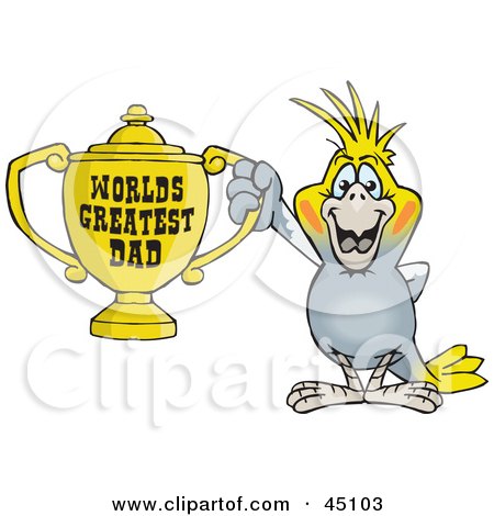 Royalty-free (RF) Clipart Illustration of a Cockatiel Bird Character Holding A Golden Worlds Greatest Dad Trophy by Dennis Holmes Designs
