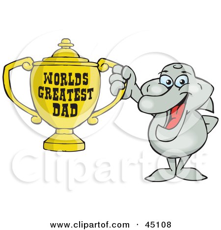 Royalty-free (RF) Clipart Illustration of a Dolphin Character Holding A Golden Worlds Greatest Dad Trophy by Dennis Holmes Designs