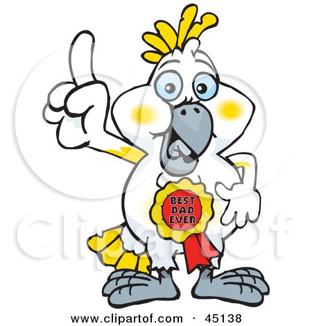 Royalty-free (RF) Clipart Illustration of a Cockatoo Character Wearing A Best Dad Ever Ribbon by Dennis Holmes Designs