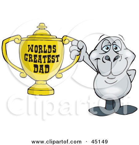 Royalty-free (RF) Clipart Illustration of a Dugong Character Holding A Golden Worlds Greatest Dad Trophy by Dennis Holmes Designs